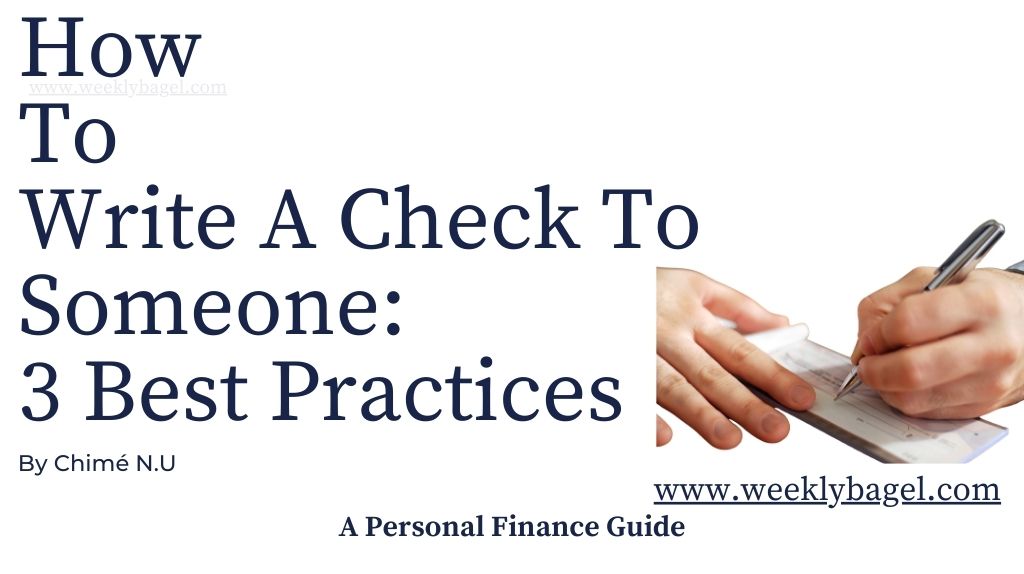 How To Write A Check To Someone: 3 Best Practices