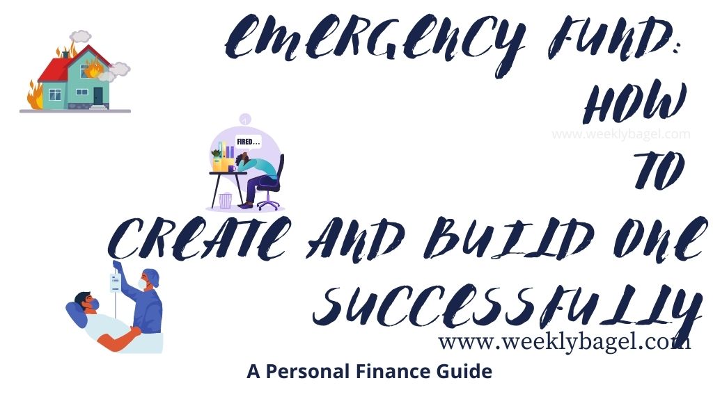 Emergency Fund: How To Create And Build One Successfully