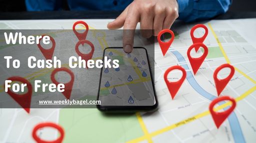 Where To Cash Checks For Free