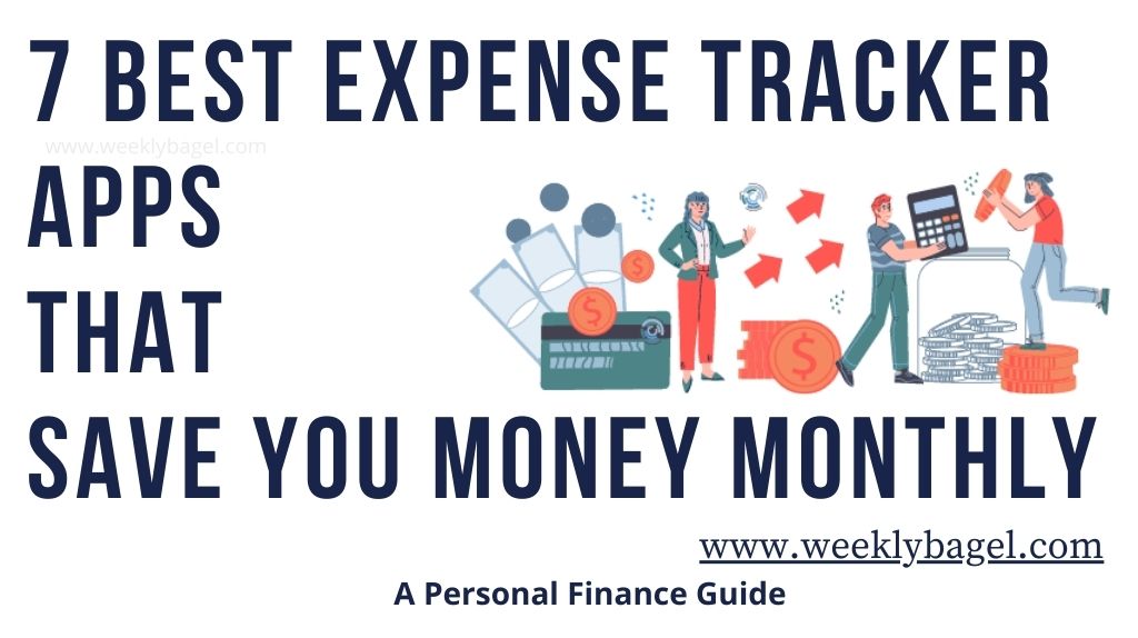7 Best Expense Tracker Apps that Save You Money Monthly