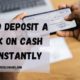 How To Deposit A Check On Cash App Instantly