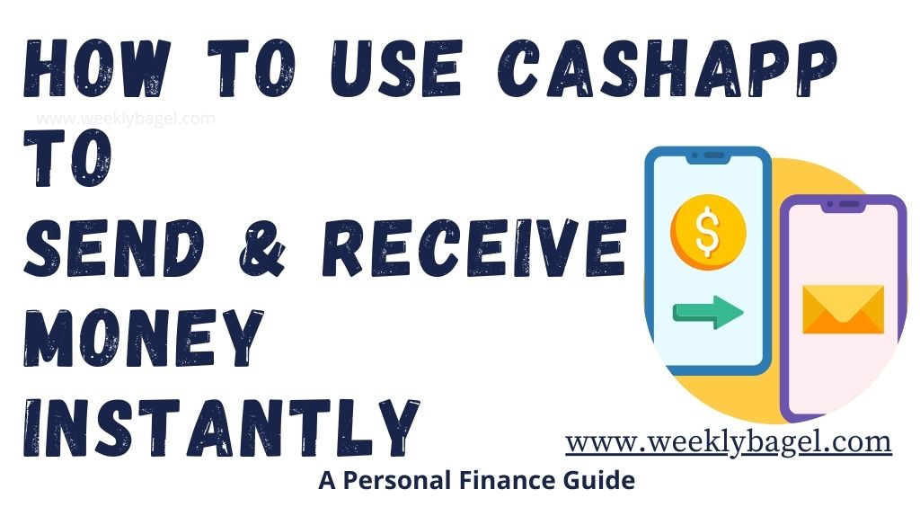 How To Use CashApp To Send & Receive Money Instantly
