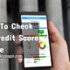 Where To Check Your Credit Score For Free