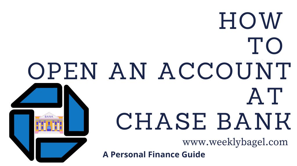 How To Open An Account At Chase Bank