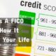 What Is A FICO Score: How It Affects Your Life