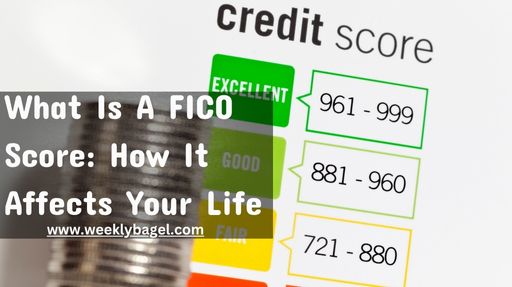 What Is A FICO Score: How It Affects Your Life