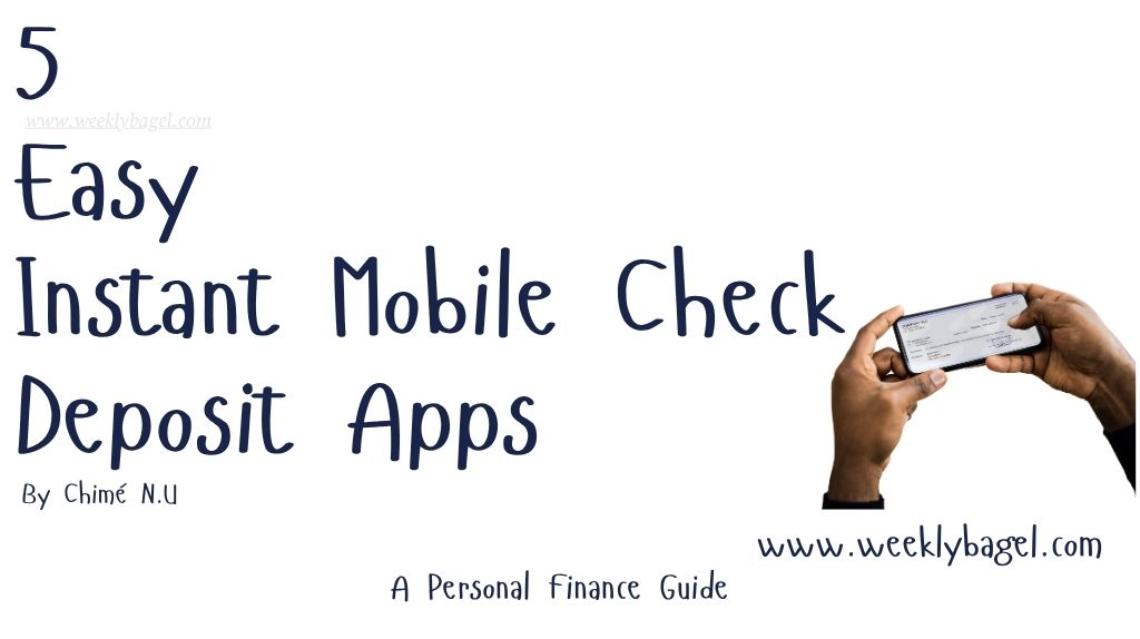 5 Easy Instant Mobile Check Deposit Apps