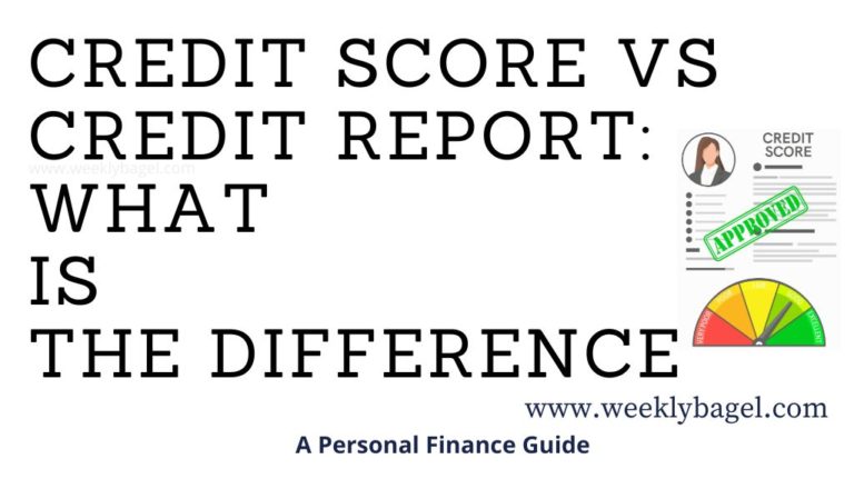 Credit Score Vs Credit Report: What Is The Difference - WeeklyBagel