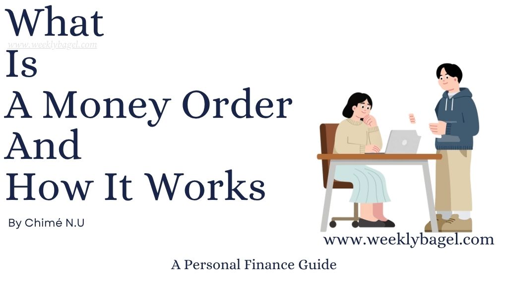 What Is A Money Order And How It Works