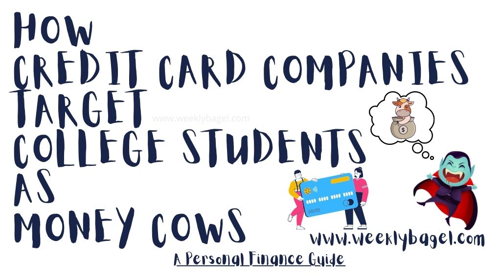 How Credit Card Companies Target College Students As Money Cows