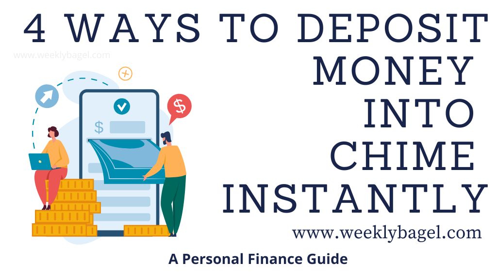 4 Ways To Deposit Money Into CHIME Instantly