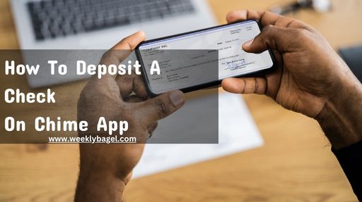 How To Deposit A Check On Chime App