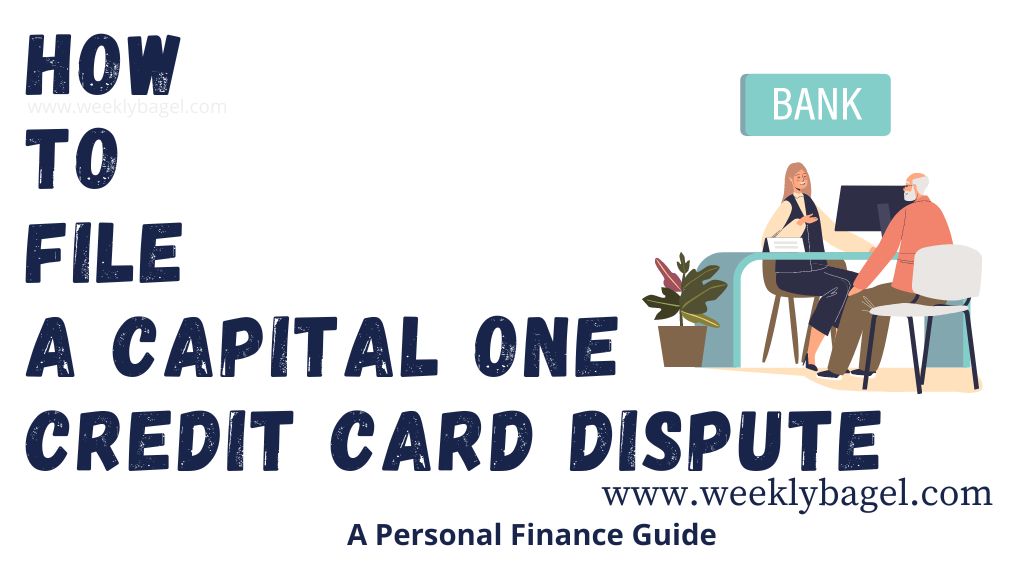 How To File A Capital One Credit Card Dispute