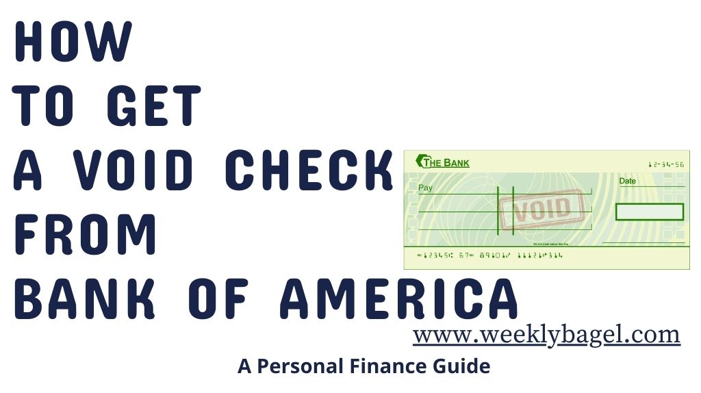 How To Get A Void Check From Bank Of America