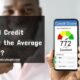 What Is A Good Credit Score For the Average American?