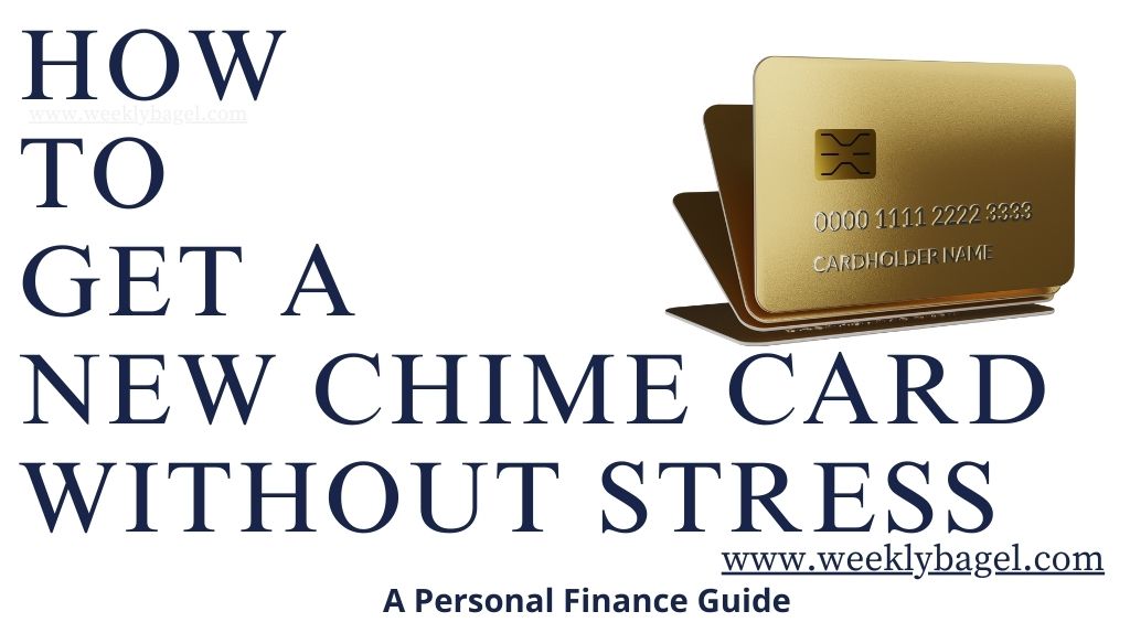 How To Get A New Chime Card Without Stress