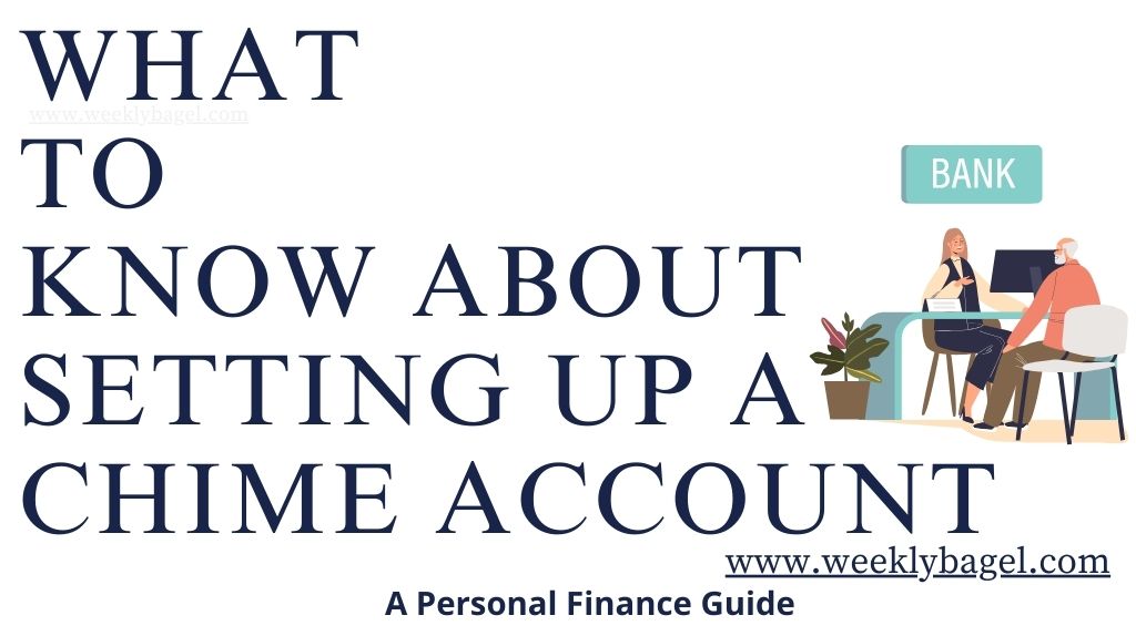 What To Know About Setting Up A Chime Account