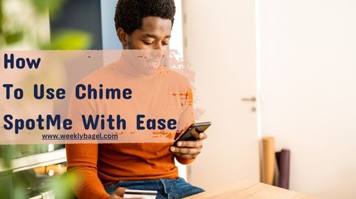 How To Use Chime SpotMe With Ease