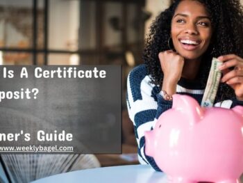 What Is A Certificate Of Deposit? - A Beginner's Guide