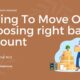 Saving To Move Out: Choosing right bank account