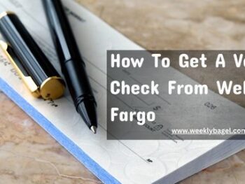 How To Get A Void Check From Wells Fargo