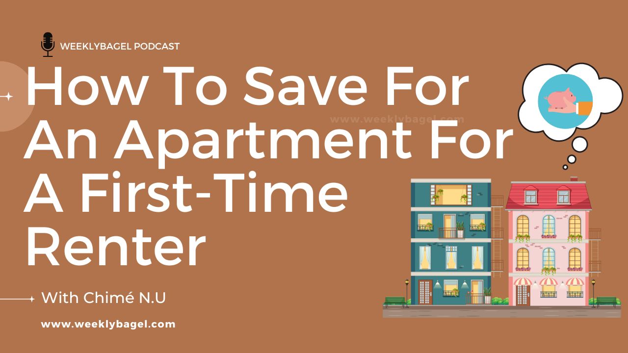How To Save For An Apartment For A First-Time Renter - WeeklyBagel