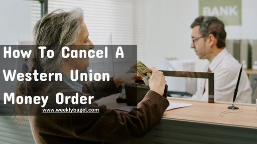 How To Cancel A Western Union Money Order