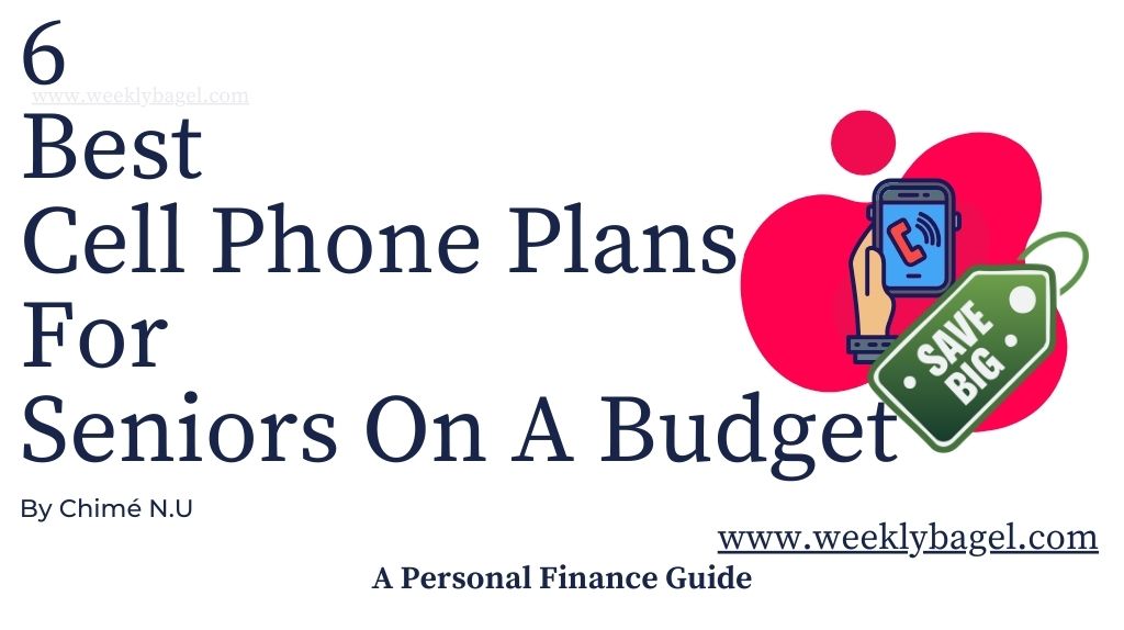6  Best Cell Phone Plans For Seniors