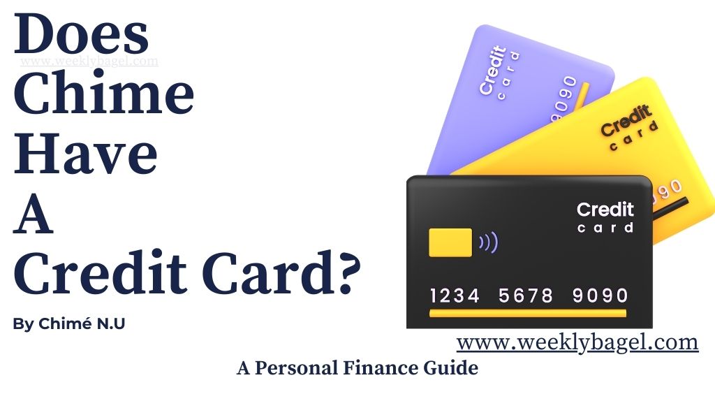 Does Chime Have A Credit Card?