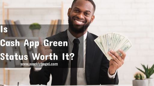 Is Cash App Green Status Worth It?