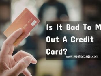 Is It Bad To Max Out A Credit Card?