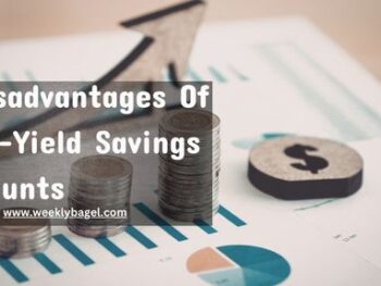 Disadvantages Of High-Yield Savings Accounts