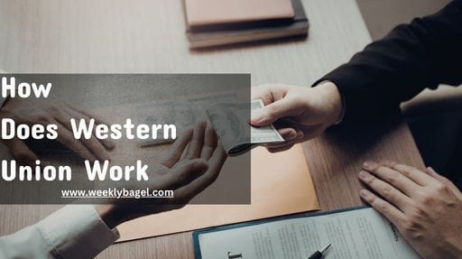How Does Western Union Work