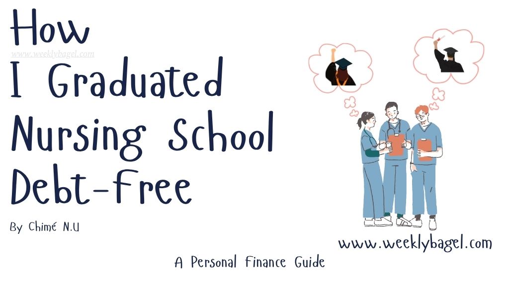 How I Graduated Nursing School  Debt-Free