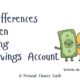 Differences Between Checking and Savings Account